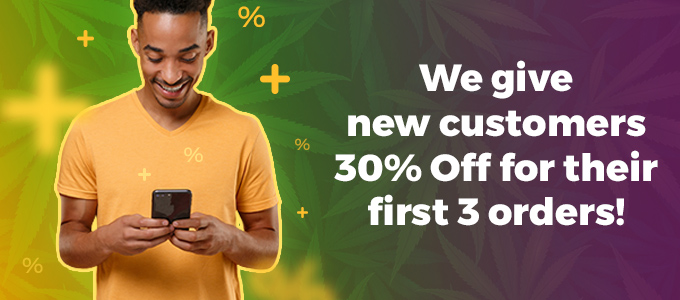 New Customer discount for weed in Los Angeles